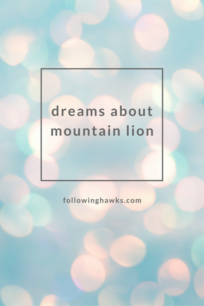 My first dream about a mountain lion.