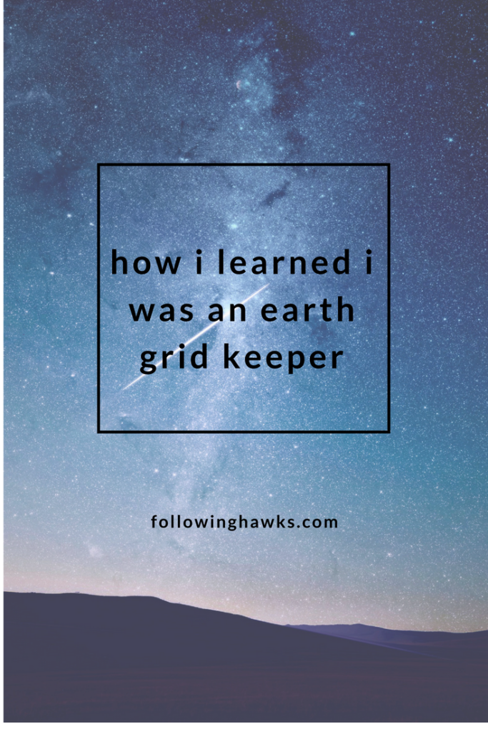Shamanism | Grid Keeper | Earth Grids | How I learned I was an earth grid keeper