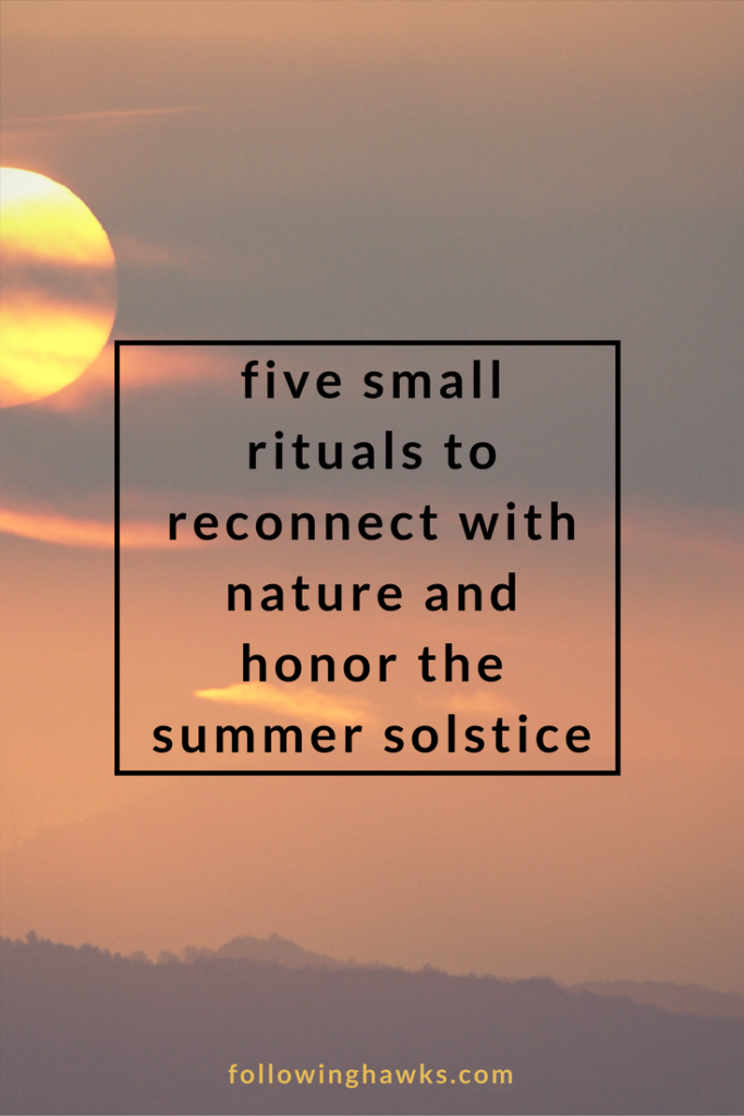 Ritual | Summer Solstice | Nature