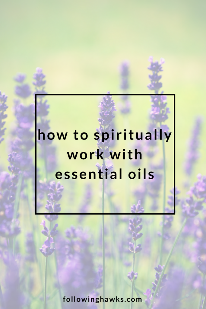 Essential Oils | Spirituality | Young Living