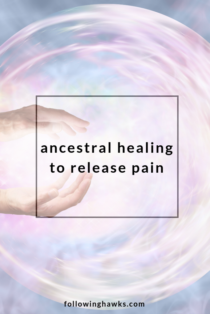 After 20 years of unexplained pain in my hip, a healing session sent me on a road trip to help my ancestors with a very particular healing they requested. Click through to read the incredible story of how all of these pieces fell into place.