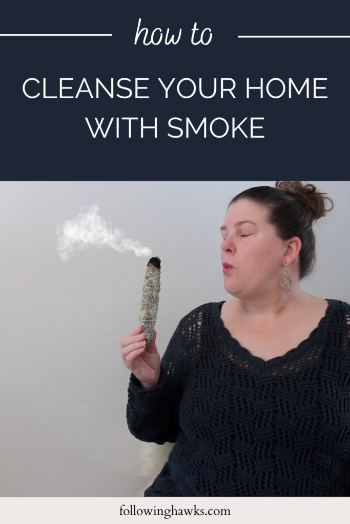 How to Cleanse Your Home with Smoke Following Hawks